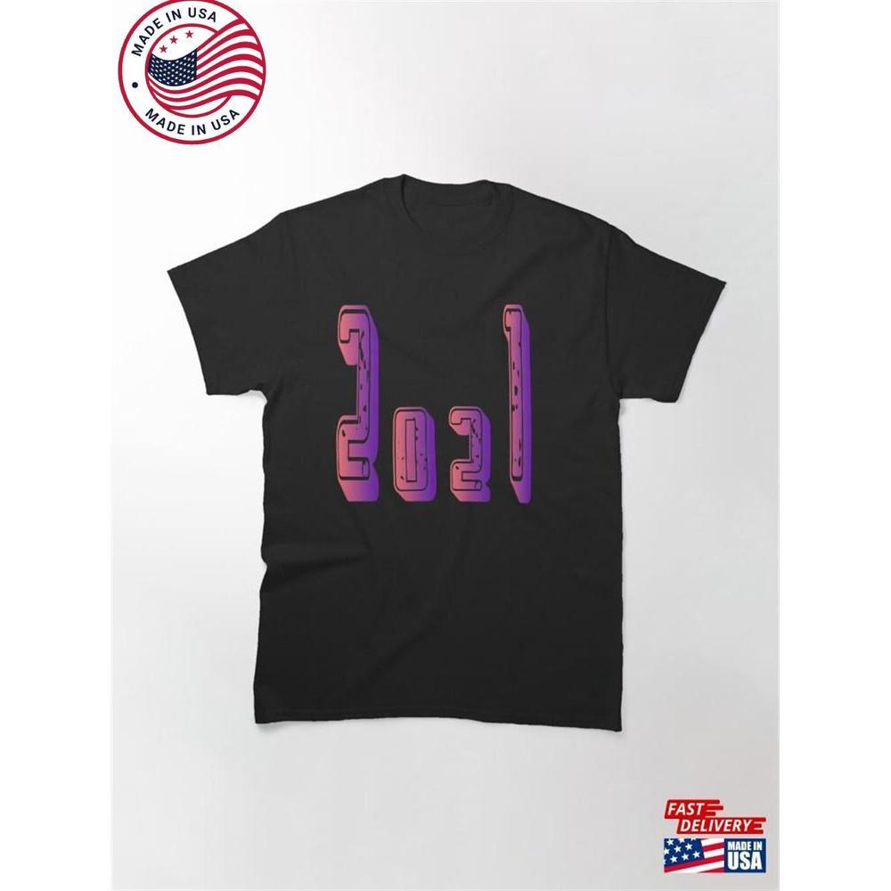 New Year Is On Classic T-Shirt Unisex - Picture 1 of 4